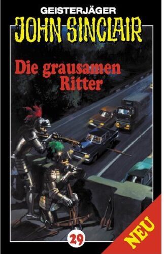 Jason Dark - Geisterjäger John Sinclair. Hörspiele: John Sinclair - Folge 29: Die grausamen Ritter. Hörspiel - Preis vom 11.10.2026 03:10:56 h
