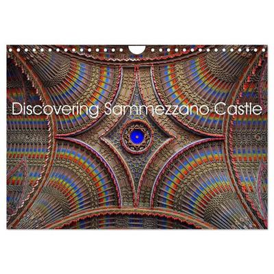 Discovering Sammezzano Castle (Wall Calendar 2027 DIN A4 landscape), CALVENDO 12 Month Wall Calendar