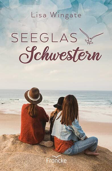 Lisa Wingate - Seeglasschwestern - Preis vom 13.10.2026 11:25:28 h