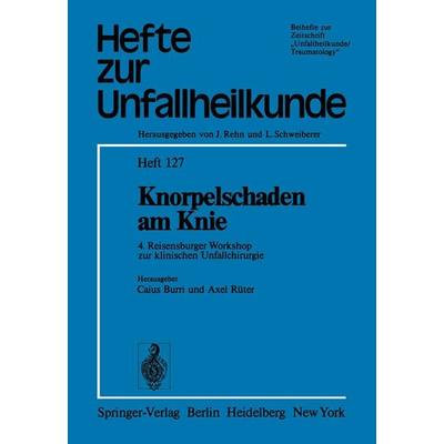 Knorpelschaden am Knie, Taschenbuch von , Springer Berlin, 978-3-540-07599-8