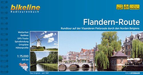 Esterbauer Verlag - Flandern-Route: Rundtour auf der Vlaanderen Fietsroute durch den Norden Belgiens. 830 km, 1:75.000, wetterfest/reißfest, GPS-Tracks Download, LiveUpdate (Bikeline Radtourenbücher) - Preis vom 09.10.2026 07:28:09 h