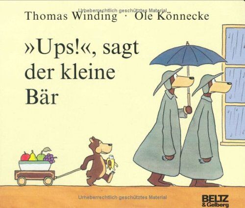 Thomas Winding - Ups!, sagt der kleine Bär - Preis vom 10.10.2026 11:48:34 h