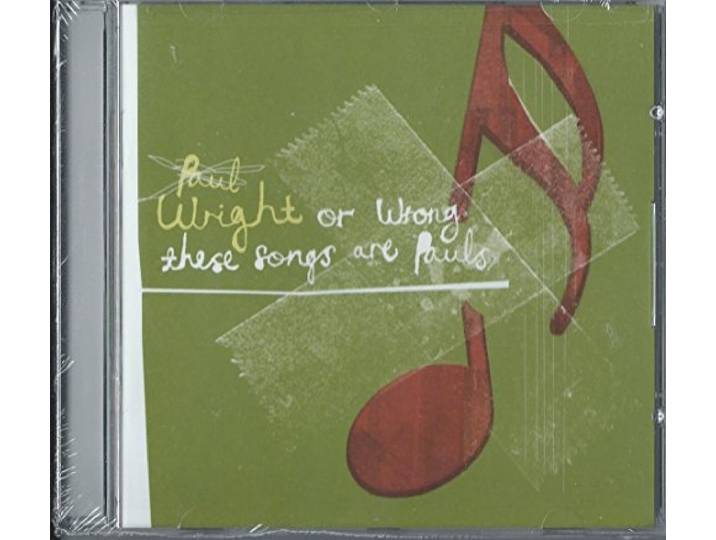 Wright Or Wrong These Songs Ar