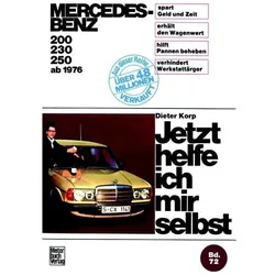 Mercedes-Benz 200-250 (76-80), Ratgeber von Dieter Korp