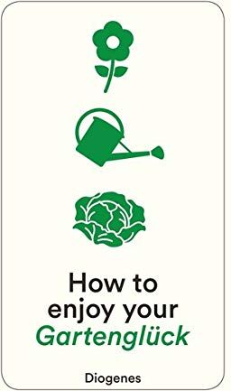 Anna von Planta - How to enjoy your Gartenglück (detebe) - Preis vom 11.10.2026 03:10:56 h