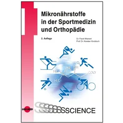 Weinert:Mikronährstoffe in der Sportmed, Fachbücher von Frank Weinert, Karsten Knobloch
