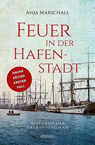 Anja Marschall - Feuer in der Hafenstadt: Historischer Kriminalroman - Preis vom 15.10.2026 23:06:25 h