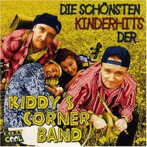 Kiddy'S Corner Band - Die Schönsten Kinderhits der Kiddy's Corner Band - Preis vom 09.10.2026 07:28:09 h