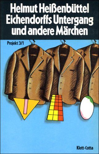 Helmut Heissenbüttel - Eichendorffs Untergang und andere Märchen. Projekt 3/1 - Preis vom 17.10.2026 19:25:27 h