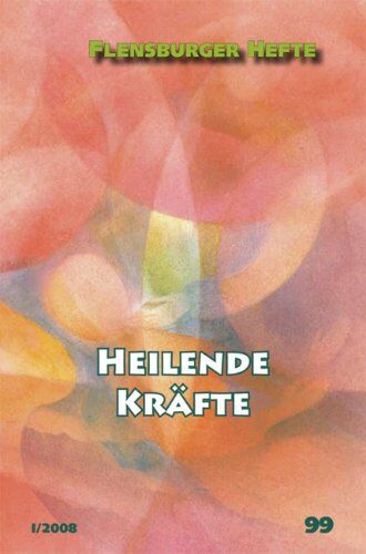 Wolfgang Weirauch - Heilende Kräfte - Preis vom 09.10.2026 07:28:09 h