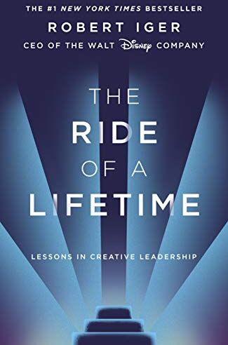 Robert Iger - The Ride of a Lifetime: Lessons in Creative Leadership from the CEO of the Walt Disney Company - Preis vom 06.10.2026 07:26:00 h