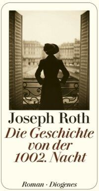 Joseph Roth - Die Geschichte von der 1002 Nacht - Preis vom 13.10.2026 19:28:25 h