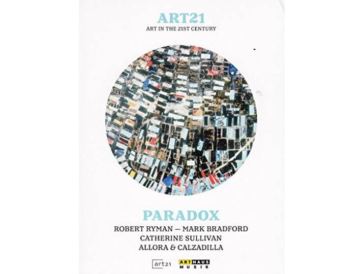 Ryman,Bradford,Sullivan,Allora - Art 21 21 Paradox