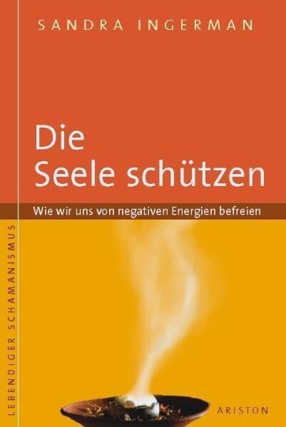 Sandra Ingerman - Die Seele schützen - Preis vom 30.09.2026 09:01:18 h