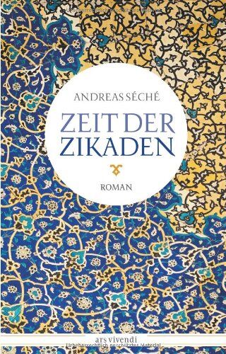Andreas Séché - Zeit der Zikaden - Preis vom 30.09.2026 09:01:18 h