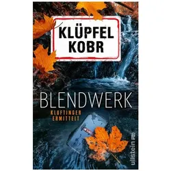 Blendwerk (Kluftinger-Krimis 14), Belletristik von Michael Kobr, Volker Klüpfel