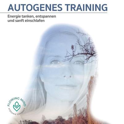 Autogenes Training - Stefanie Grabner, Audio, 9783981864526