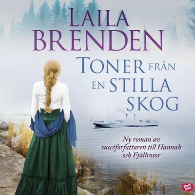 Toner från en stilla skog - Laila Brenden, Audio, 9789152167571