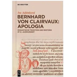 Bernhard von Clairvaux: Apologia, Fachbücher von Iva Adámková