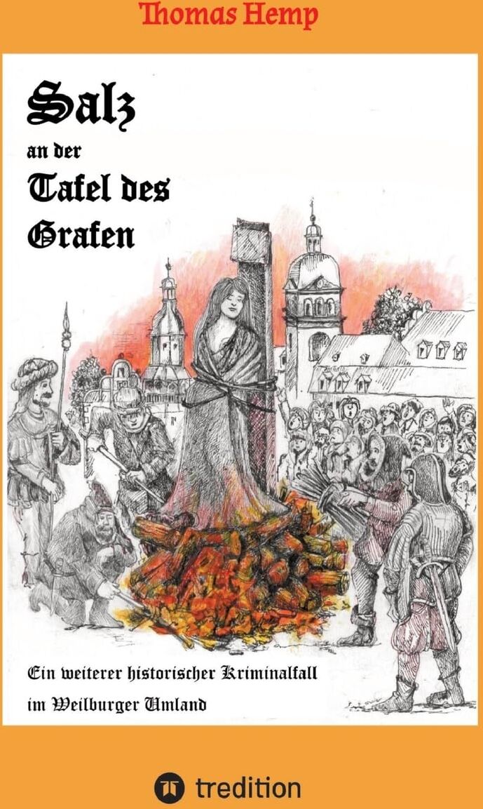 Thomas Hemp - Salz an der Tafel des Grafen: Einer weiterer Kriminalroman in historischen Weilburger Land - Preis vom 14.10.2026 23:07:16 h