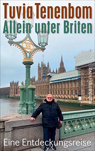 Tuvia Tenenbom - Allein unter Briten: Eine Entdeckungsreise (suhrkamp taschenbuch) - Preis vom 30.09.2026 09:01:18 h