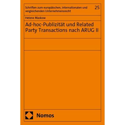 Ad-hoc-Publizität und Related Party Transactions nach ARUG II, Taschenbuch von Helene Maskow, Nomos, 978-3-7560-1434-7