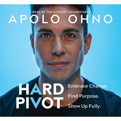 Hard Pivot - Apolo Ohno, CD, 9781683649342