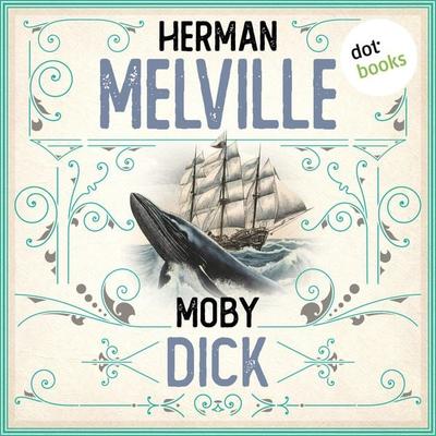 Moby Dick - Herman Melville, Audio, 9783989523326