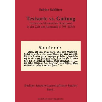 Textsorte vs. Gattung, Taschenbuch von Sabine Schlüter, Weidler Buchverlag Berlin, 978-3-89693-189-4