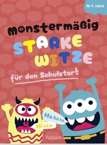 Pattloch Verlag - Monstermäßig starke Witze für den Schulstart (Kleine Geschenke zur Einschulung & für die Schultüte) - Preis vom 13.10.2026 11:25:28 h