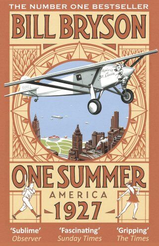 Bill Bryson - One Summer: America 1927 - Preis vom 09.10.2026 07:28:09 h