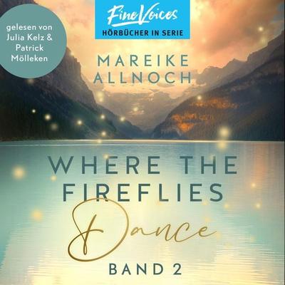 Where the Fireflies Dance - Mareike Allnoch, Audio, 4066004638577