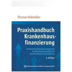 Praxishandbuch Krankenhausfinanzierung, Fachbücher von Thomas Vollmöller