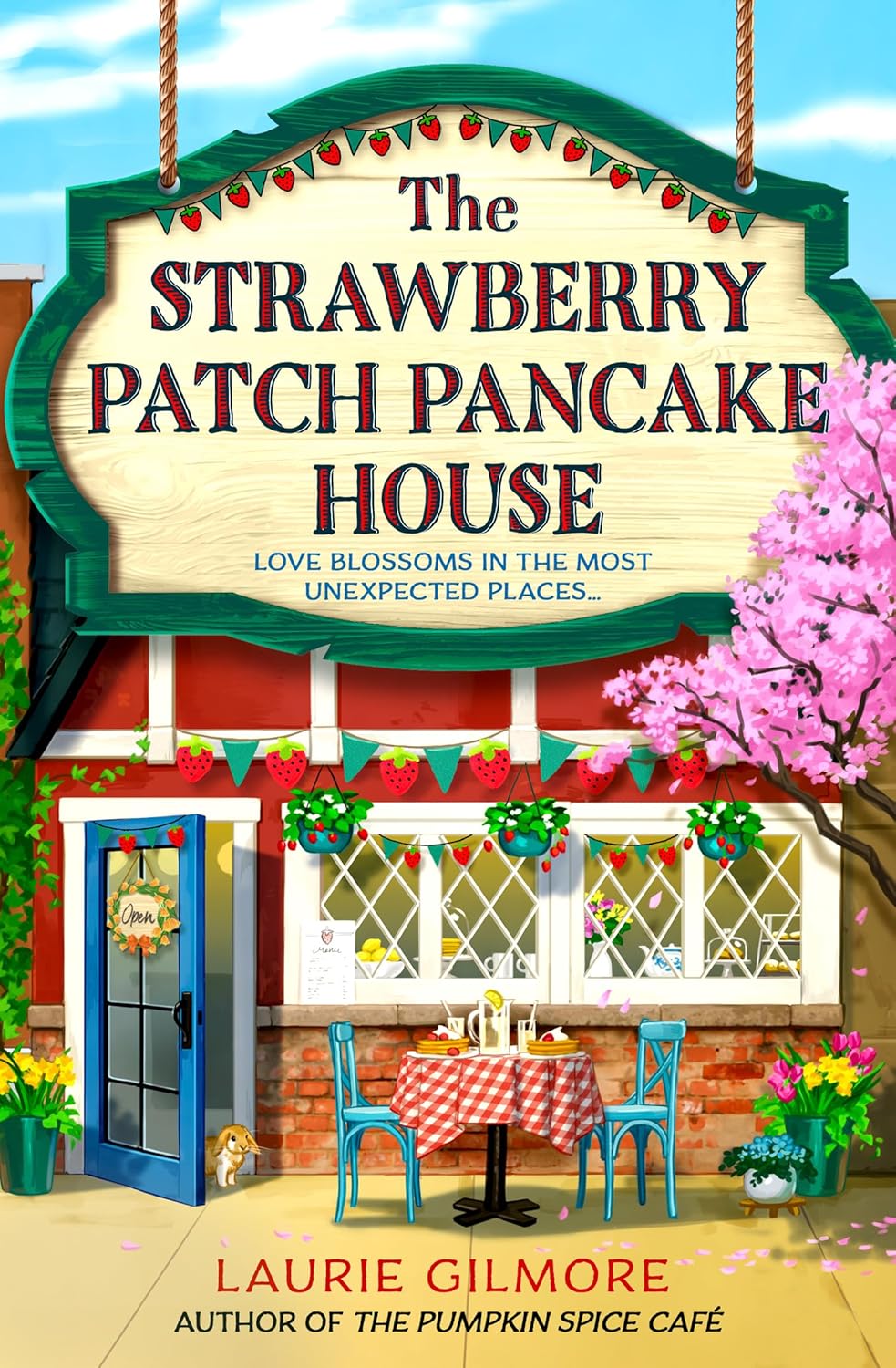 HarperCollins Dream Harbor: The Strawberry Patch Pancake House by Laurie Gilmore - Paperback - Cosy Small-Town Romance - Book 4 - No.1 NYT Bestseller
