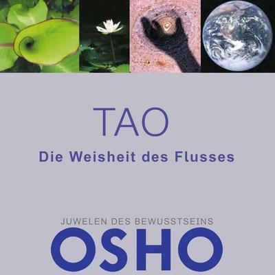 TAO - Die Weisheit des Flusses - Osho, Audio, 9780880505451