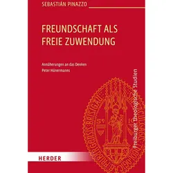 Freundschaft als freie Zuwendung, Sachbücher von Sebastián Pinazzo