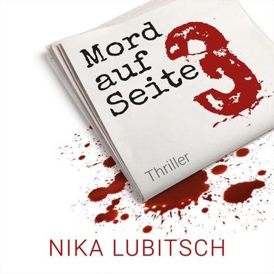 Mord auf Seite 3 - Nika Lubitsch, Audio, 4260158976671