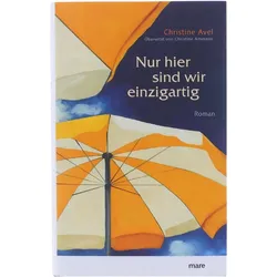 Buch Nur Hier Sind Wir Einzigartig