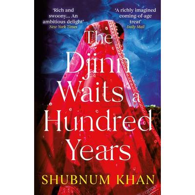 The Djinn Waits a Hundred Years, Taschenbuch von Shubnum Khan, Oneworld Publications