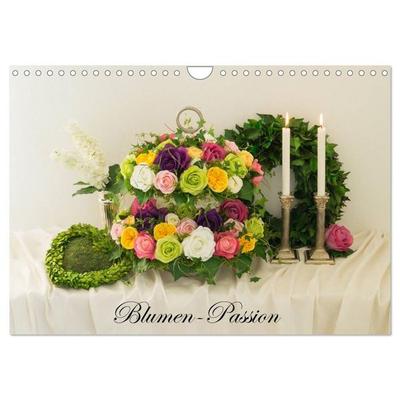 Blumen-Passion (Wandkalender 2026 DIN A4 quer), CALVENDO Monatskalender