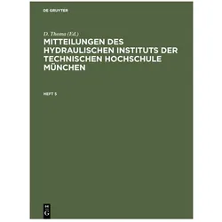 Mitteilungen des Hydraulischen Institut, Fachbücher von D. Thoma