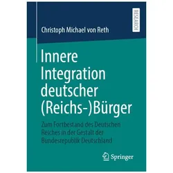 Innere Integration deutscher (Reichs-)Bürger, Fachbücher von Christoph Michael von Reth