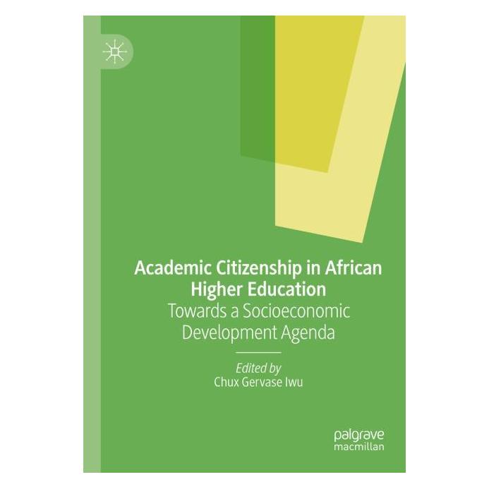 Springer Academic Citizenship in African Higher (Englisch, Chux, Gervase Iwu) (67762250)