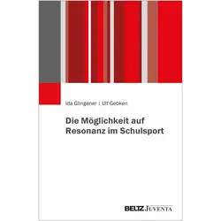Gebken:Die Möglichkeit auf Resonanz im, Fachbücher von Ulf Gebken, Ida Glingener