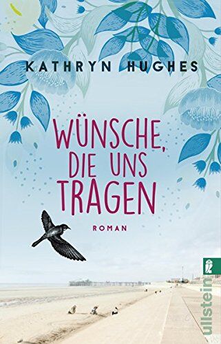 Kathryn Hughes - Wünsche, die uns tragen: Roman - Preis vom 10.10.2026 11:48:34 h