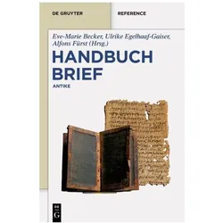 Handbuch Brief, Fachbücher von Alfons Fürst, Ulrike Egelhaaf-Gaiser, Eve-Marie Becker