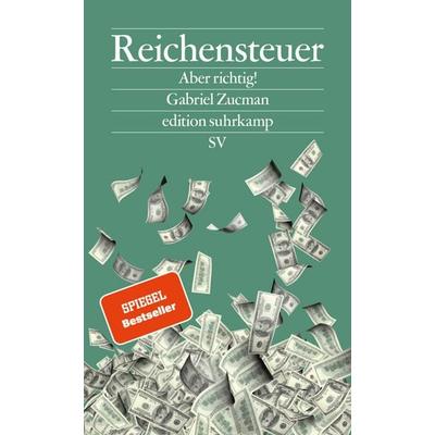 Reichensteuer, Taschenbuch von Gabriel Zucman, Suhrkamp, 978-3-518-00138-7