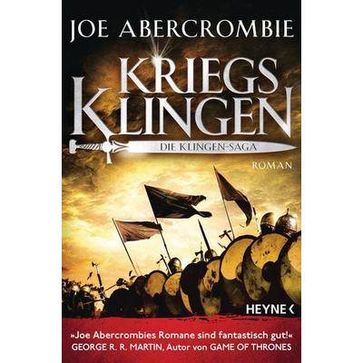 Kriegsklingen - Die Klingen-Saga, Taschenbuch von Joe Abercrombie, Heyne, 978-3-453-32057-4