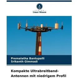 Unser Wissen, Auto Antenne, Kompakte Ultrabreitband-Antennen mit niedrigem Profil