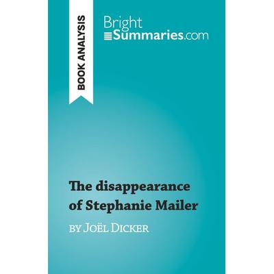 The disappearance of Stephanie Mailer, Taschenbuch von Morgane Fleurot, BrightSummaries.com, 978-2-8086-9792-7